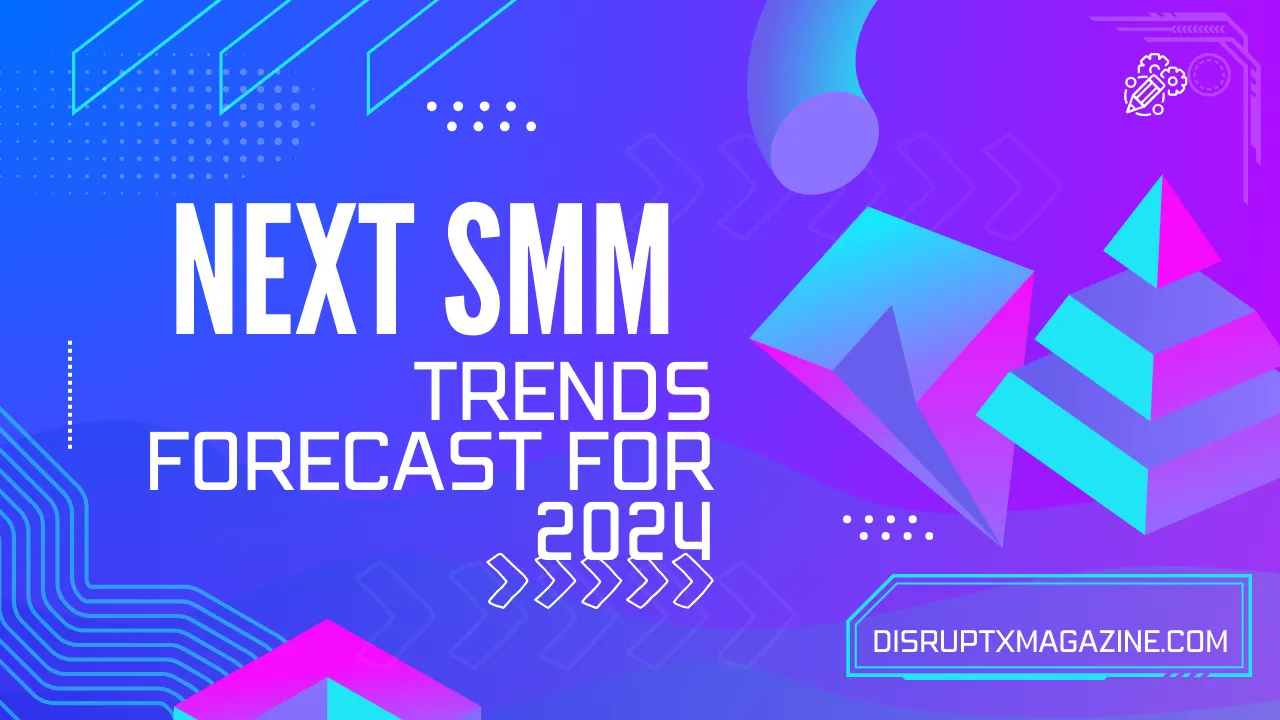 Trends Forecast for 2024